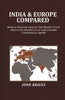 India & Europe compared: Being a popular view of the present state and futre prospects of our Eastern Continental Empire thumbnail 1