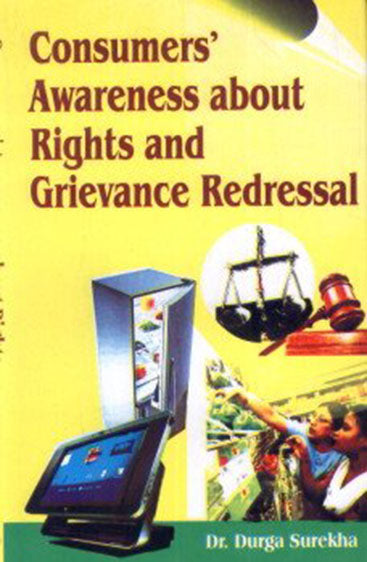 Consumers' Awareness about Rights and Grievance Redressal