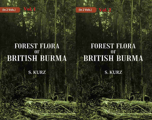 Forest Flora of British Burma