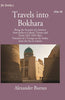 Travels into Bokhara: being the Account of A Journey from India To Cabool, Tartary and Persia 1831-1833 thumbnail 1