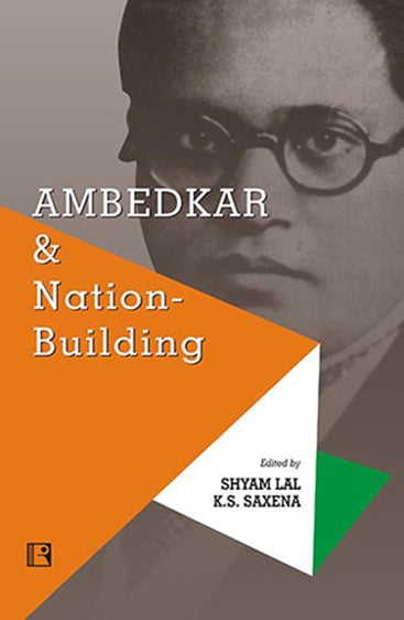 AMBEDKAR AND NATION-BUILDING