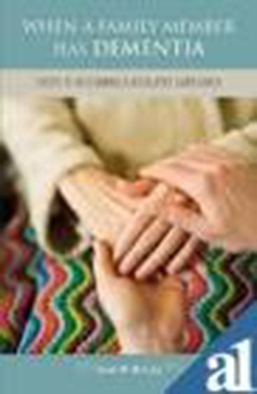 When a family member has DEMENTIA