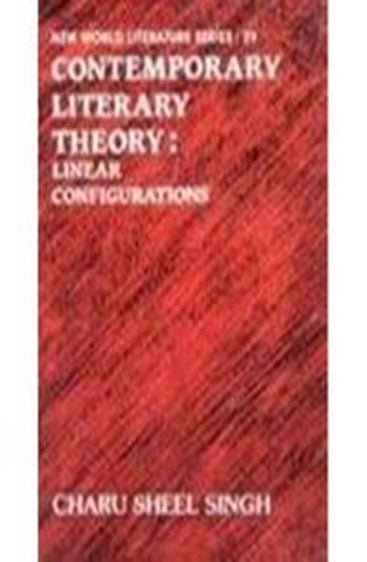 Contemporary Literary Theory Linear Configurations