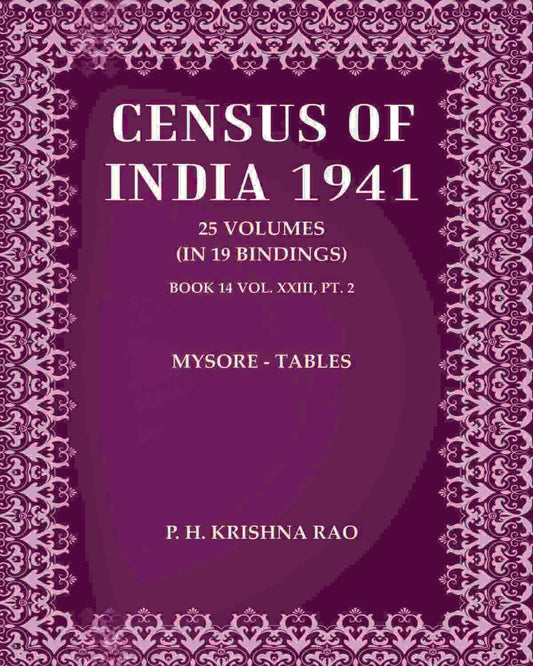 Census of India 1941: Mysore - Tables