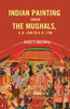 Indian Painting Under the Mughals, A. D. 1550 to A. D. 1750 thumbnail 1