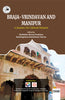 Braja-Vrindavan and Manipur: A Journey for Cultural Oneness thumbnail 1