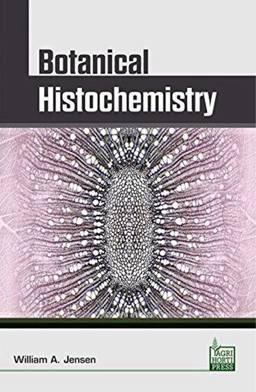 Botanical Histochemistry: Principles and Practice