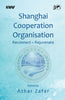 Shanghai Cooperation Organisation Reconnect-Rejuvenate thumbnail 1
