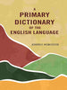 A Primary Dictionary of the English Language thumbnail 1