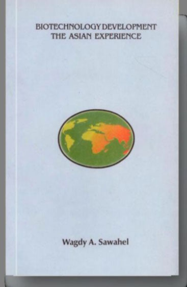 Biotechnology Development:The Asian Experience
