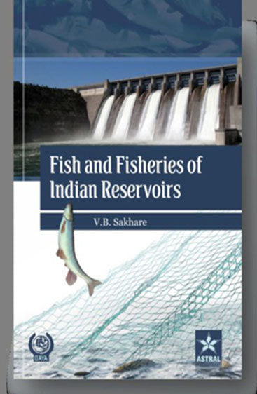 Fish and Fisheries of Indian Reservoirs
