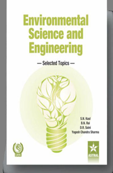 Environmental Science and Engineering: Selected Topics