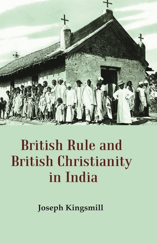 British Rule and British Christianity in India
