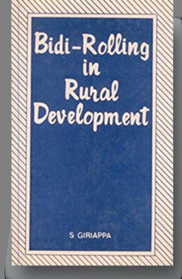 Bidi Rolling in Rural Development