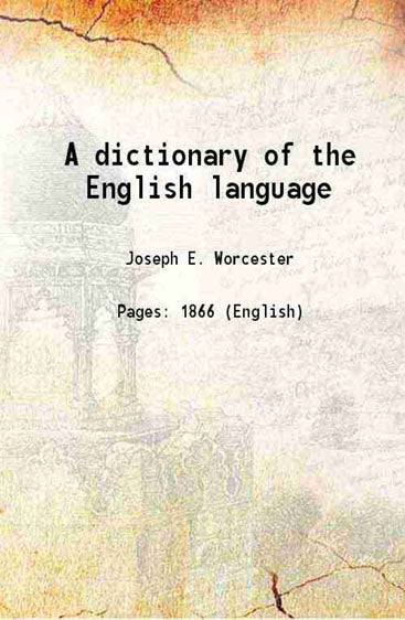dictionary of the English language