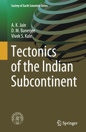 Tectonics of the Indian Subcontinent
