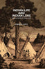 Indian Life and Indian Lore: Indian Days of Long Ago thumbnail 1