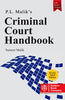 Criminal Court Handbook, 23rd Edn., 2016 Updated W/S 2020, Revised by Sumeet Malik thumbnail 1