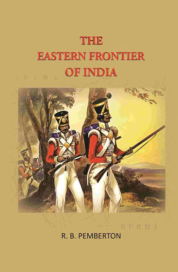 The Eastern frontier of India