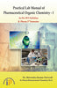 Practical Lab Manual of Pharmaceutical Organic Chemistry - I, B. Pharm 2nd Semester (As Per PCI Syllabus) thumbnail 1