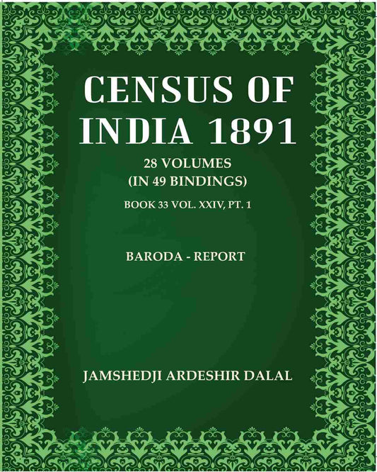 Census Of India 1891: Baroda - Report