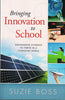 Bringing Innovation to School thumbnail 1