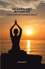 Heaven Lies Within Us: Yoga Gave Me Superior Health thumbnail 1
