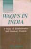 Waqfs in India: a Study of Administrative and Statutory Control thumbnail 1