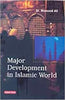 Major Development in Islamic World thumbnail 1