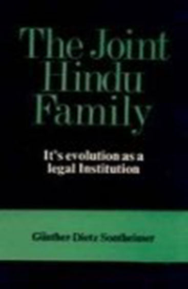 The Joint Hindu Family: Its Evolution As A Legal Institution