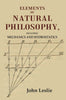 Elements of Natural Philosophy: Including Mechanics and Hydrostatics thumbnail 1