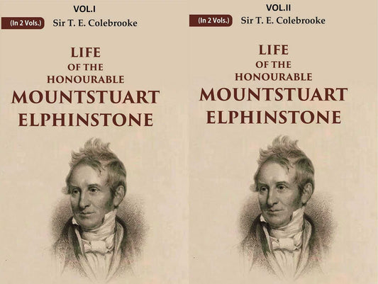 Life of the Honourable Mountstuart Elphinstone