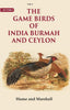 The Game Birds of India Burmah And Ceylon thumbnail 1
