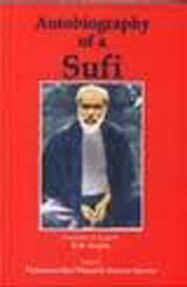 Autobiography of a Sufi