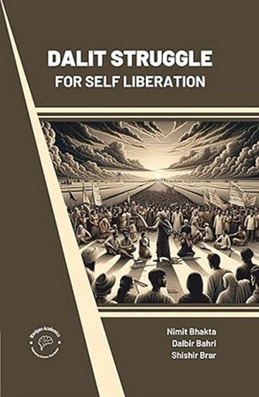 Dalit Struggle For Self Liberation