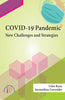COVID-19 Pandemic: New Challenges and Strategies thumbnail 1