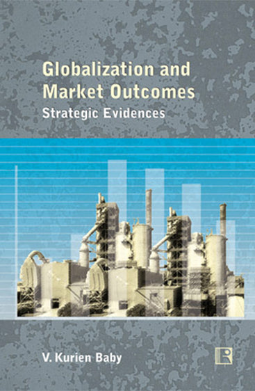 GLOBALIZATION AND MARKET OUTCOMES: Strategic Evidences