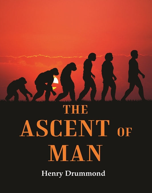 The Ascent of Man