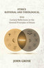 Ethics, Rational and Theological: With Cursory Reflections On The General Principles Of Deism  thumbnail 1