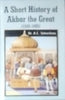 A Short History of Akbar the Great (1542-1605) thumbnail 1