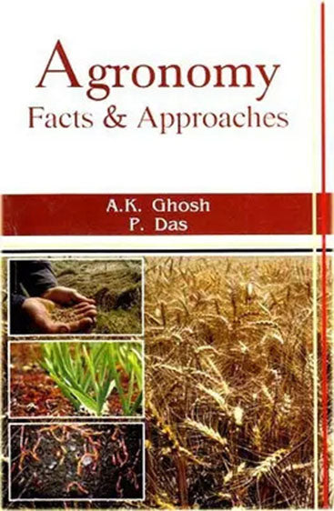Agronomy: Facts and Approaches