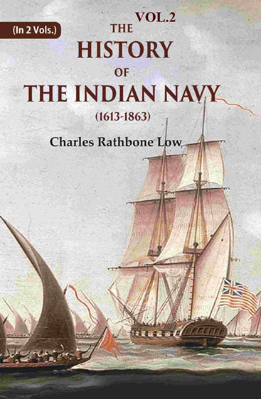 The History of the Indian Navy (1613-1863)