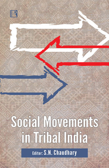 SOCIAL MOVEMENTS IN TRIBAL INDIA