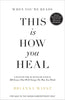 WHEN YOU'RE READY, THIS IS HOW YOU HEAL  P/B thumbnail 1