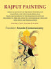 Rajput Painting: Being an Account of the Hindu Paintings of Rajasthan and the Panjab Himalayas from the Sixteenth to the Nineteenth Century Described in their Relation to Contemporary thought with Texts and Translations Volume I. Text, Volume II. Plates thumbnail 1
