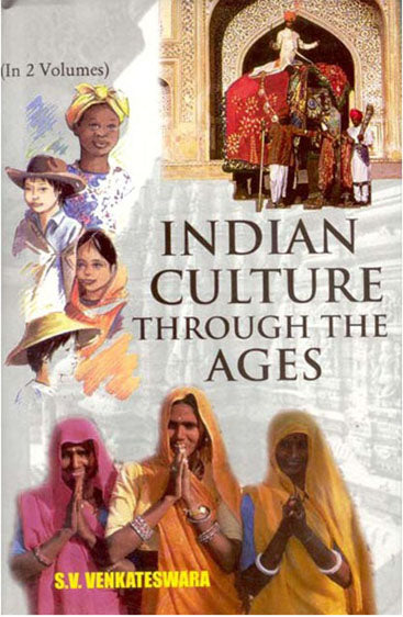 Indian Culture Through the Ages