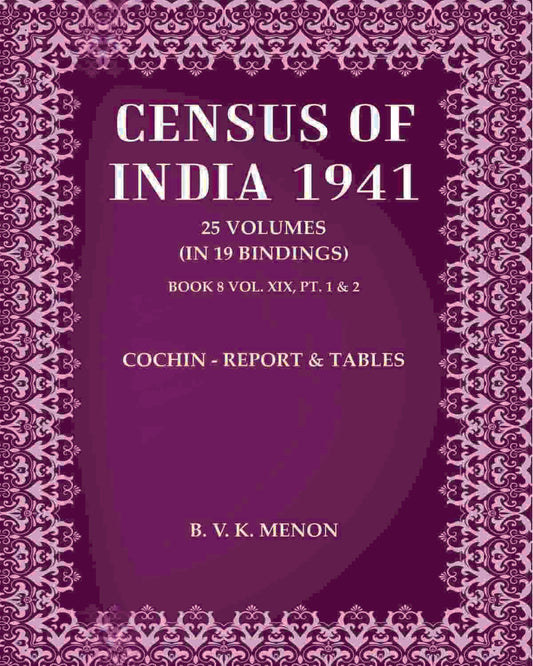 Census of India 1941: Cochin - Report & Tables
