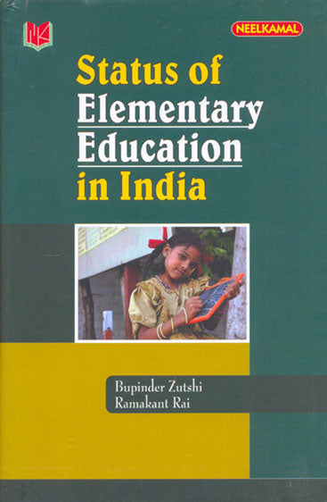 Status of Elementary Education in India