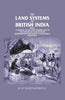 The Land Systems of British India: Being a Manual of the Land-tenures and of the Systems of Land-revenue Administration Prevalent In the Several Provinces thumbnail 1