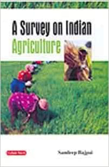 A Survey on Indian Agriculture